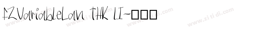 FZVariableLan THK lI字体转换